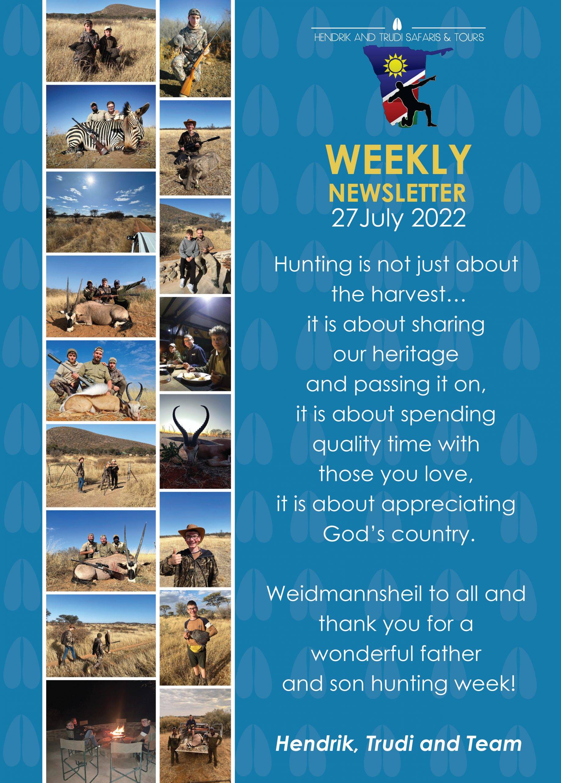 NEWS OF THE DAY 27 JULY-01 Hendrik and Trudi Safaris 27 July Newsletter